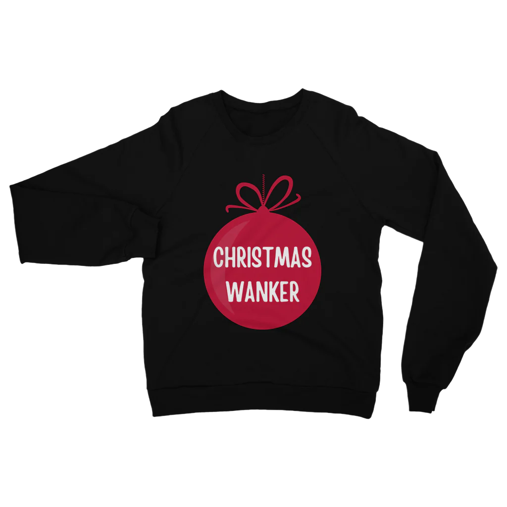 Unisex Adult's "Christmas Wanker" Funny Sweatshirt | S - 5XL