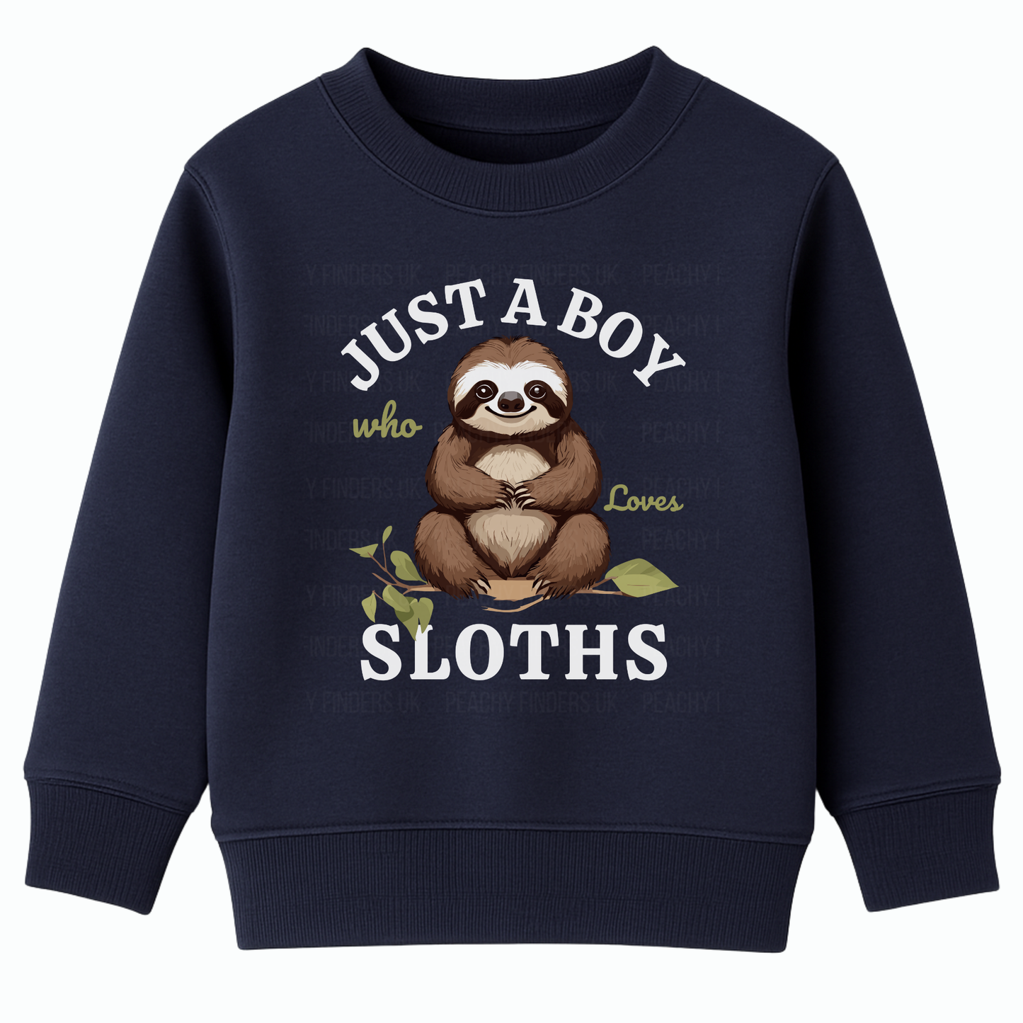 Navy boys sweatshirt with “Just A Boy Who Loves Sloths” slogan and a cute brown sloth sitting on a leafy branch printed on the front.