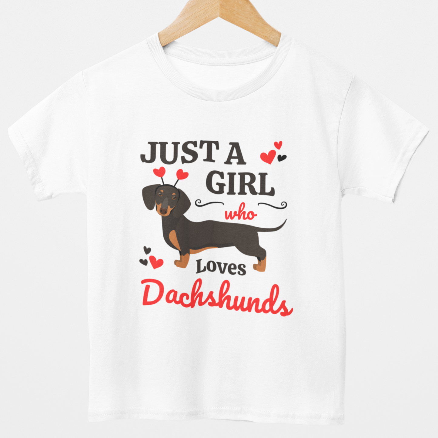 "Just A Girl Who Loves Dachshunds" Kids T-shirt | 3 - 13 years
