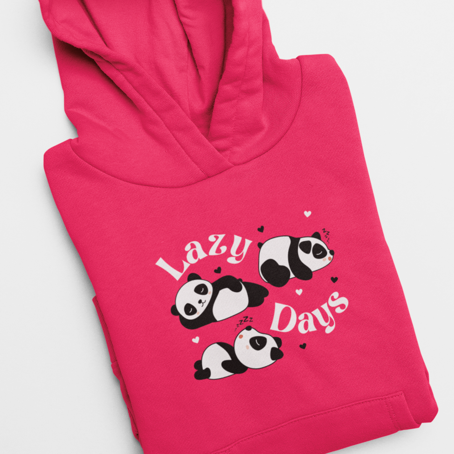 Folded and displayed on a white background; a hot-pink hoodie with “Lazy Days” graphic featuring three cute pandas snoozing.