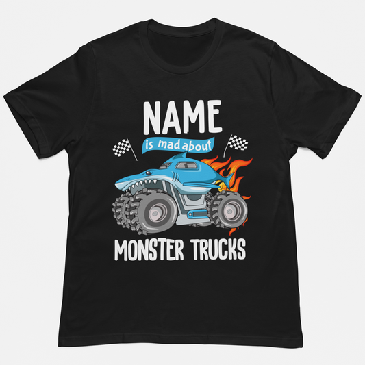 "Mad About Monster Trucks"  Kids Custom Name T-shirt