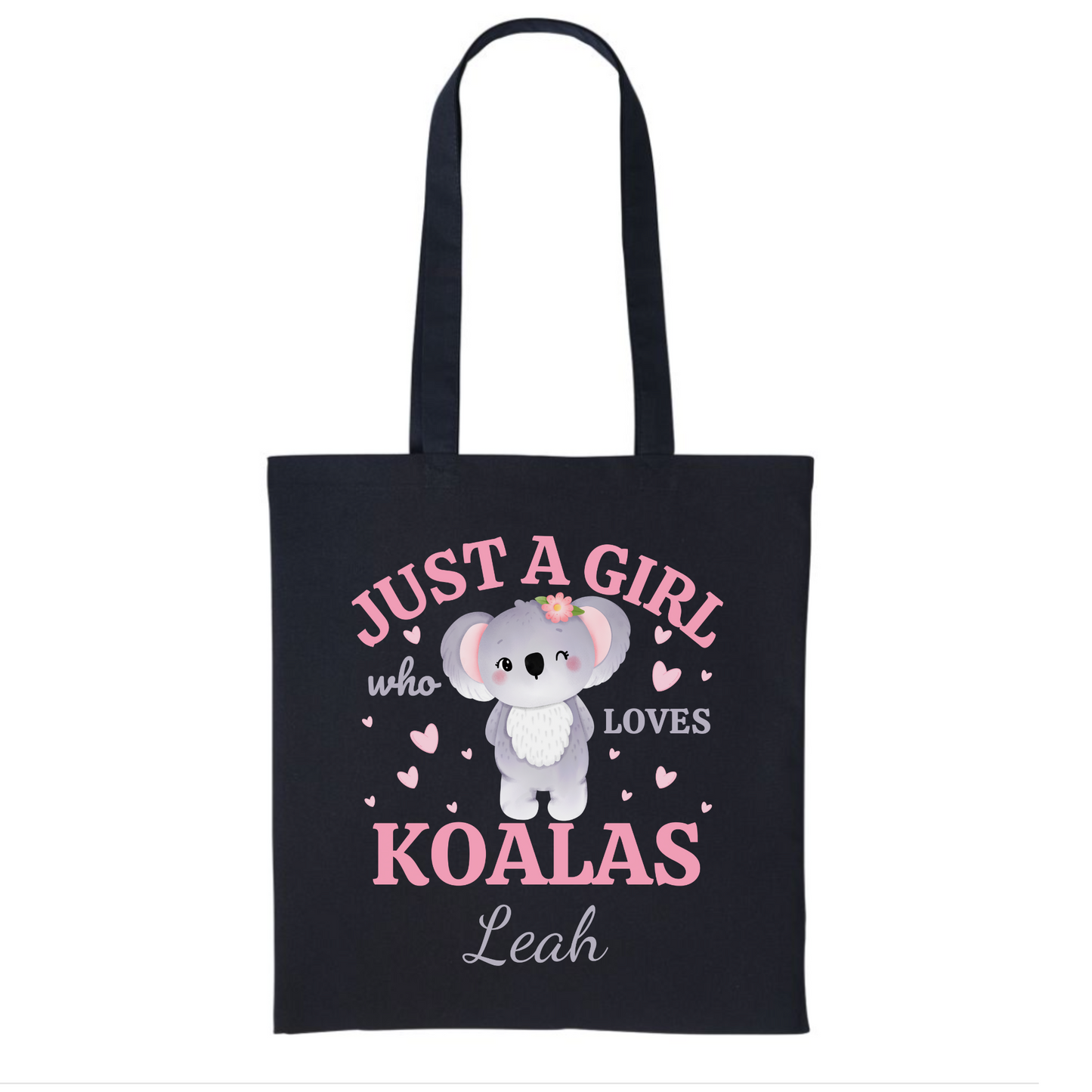"Just a Girl who Loves Koalas" - Girls Personalised Koala Tote Bag