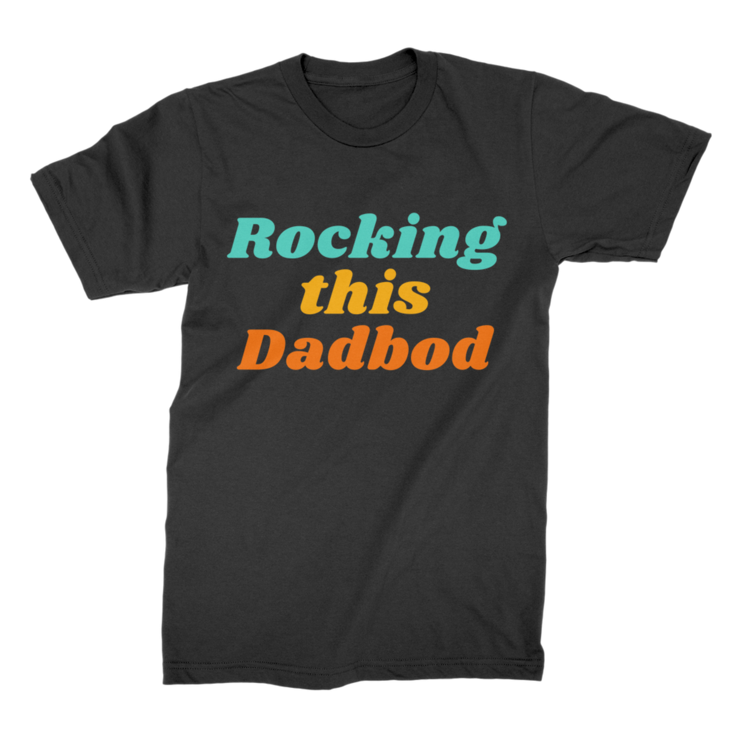 Black Rocking This Dadbod men’s graphic T-shirt with colourful slogan