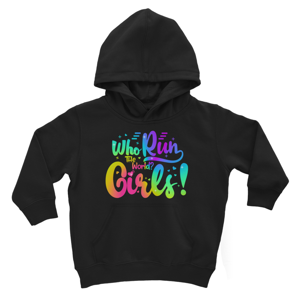 Who Run the World... Girls! - Rainbow Printed Kids Hoodie | 3 - 13 years