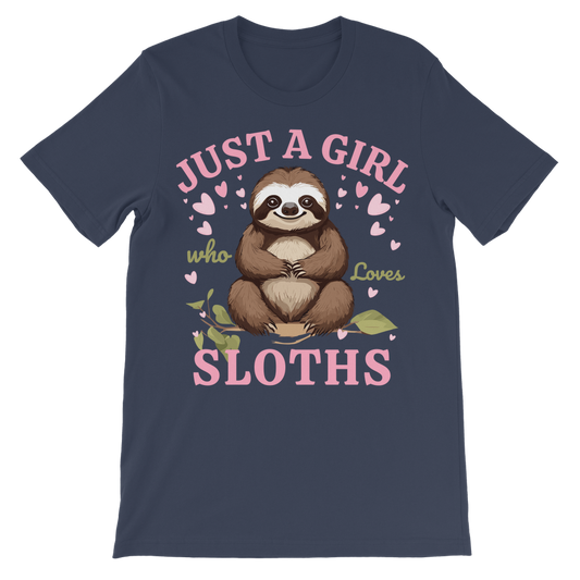 Just a Girl who loves Sloths - Kids Cotton T-shirt | 3 - 13 years
