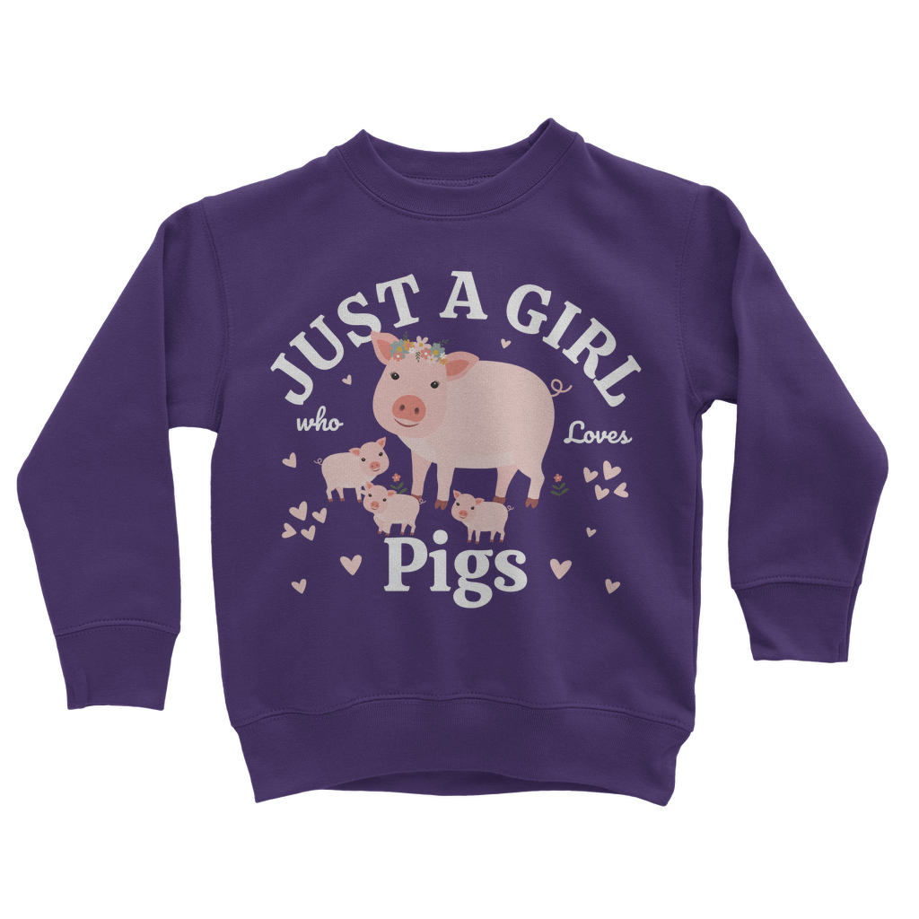 Just A Girl Who Loves Pigs Sweatshirt | 3 - 13 years