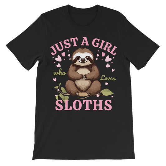 Just a Girl who loves Sloths - Kids Cotton T-shirt | 3 - 13 years