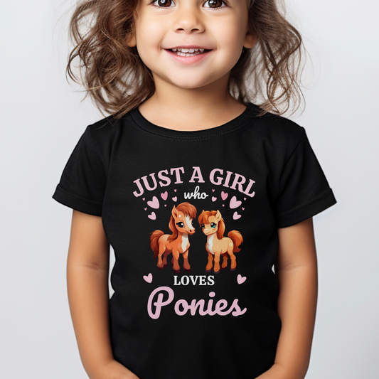 Just a Girl Who Loves Ponies/Horses T-shirt | 3 - 13 years