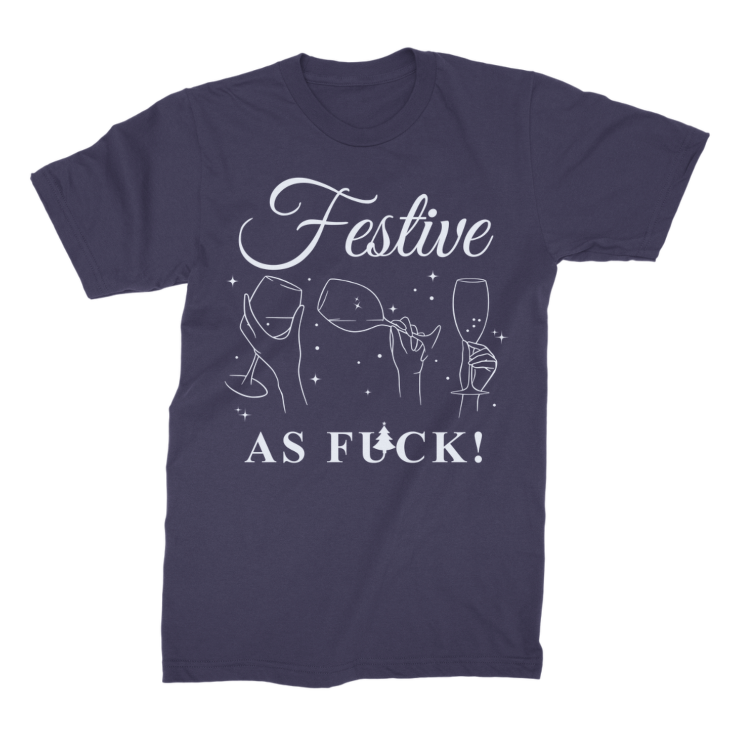 Navy blue unisex Christmas t-shirt displaying white line-art illustration of hands holding wine glasses with 'Festive As Fk' text.