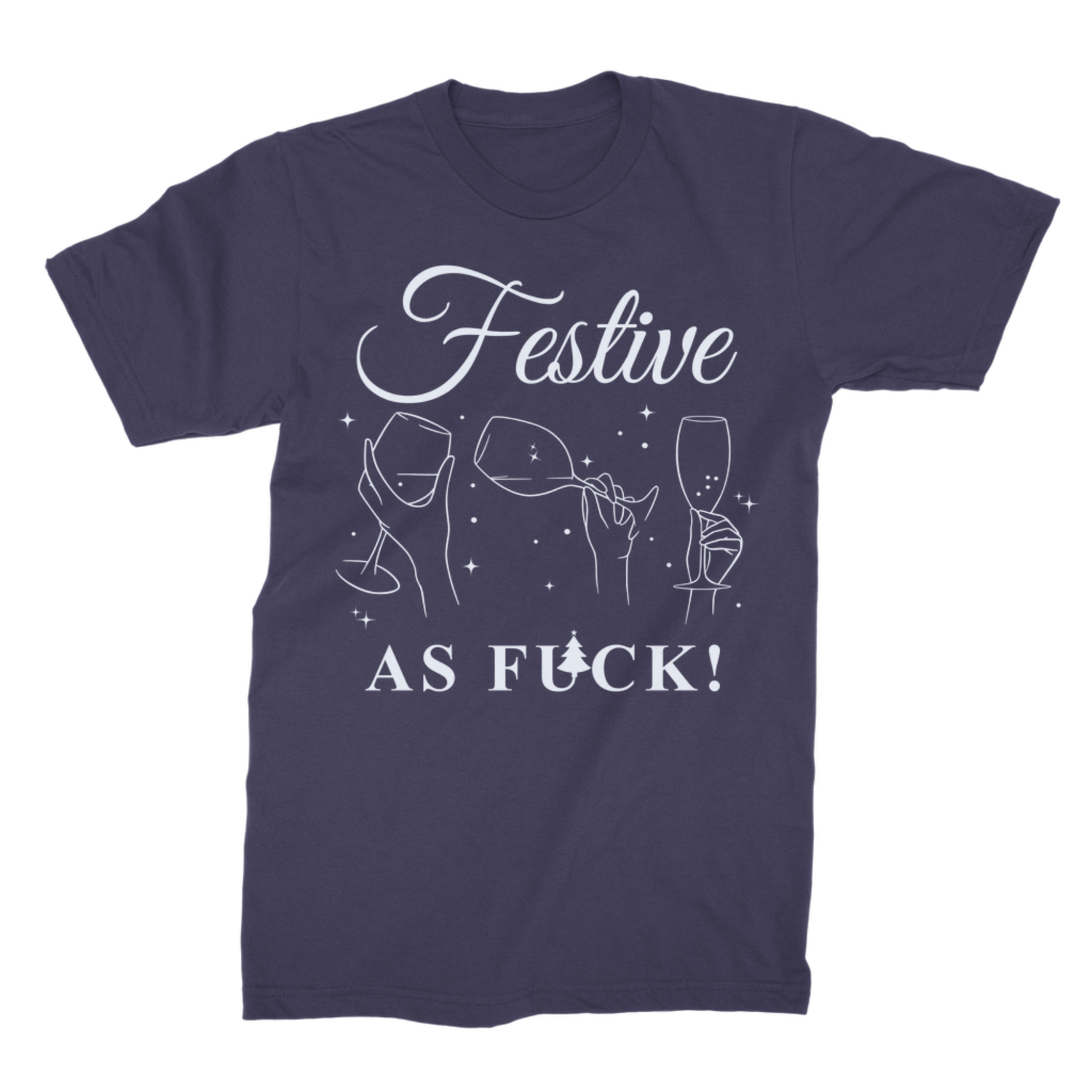Navy blue unisex Christmas t-shirt displaying white line-art illustration of hands holding wine glasses with 'Festive As Fk' text.