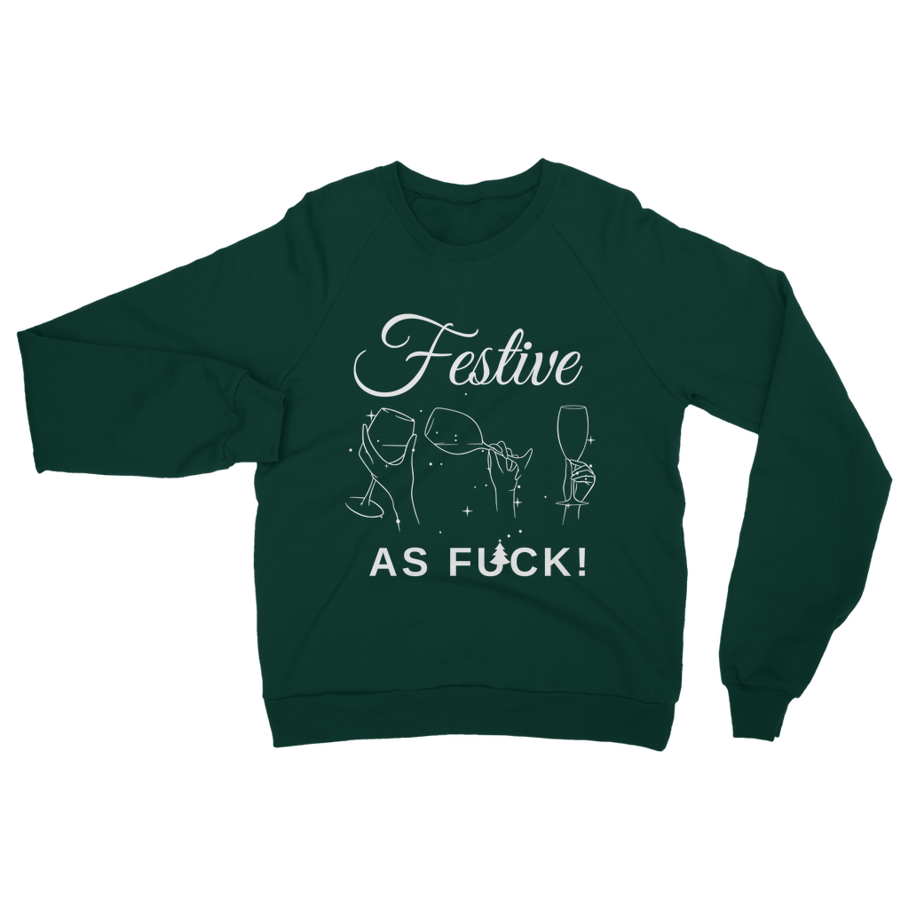 Ladies dark green Christmas sweatshirt with “Festive As F*ck” slogan and minimal wine glass illustration, holding a glass of white wine