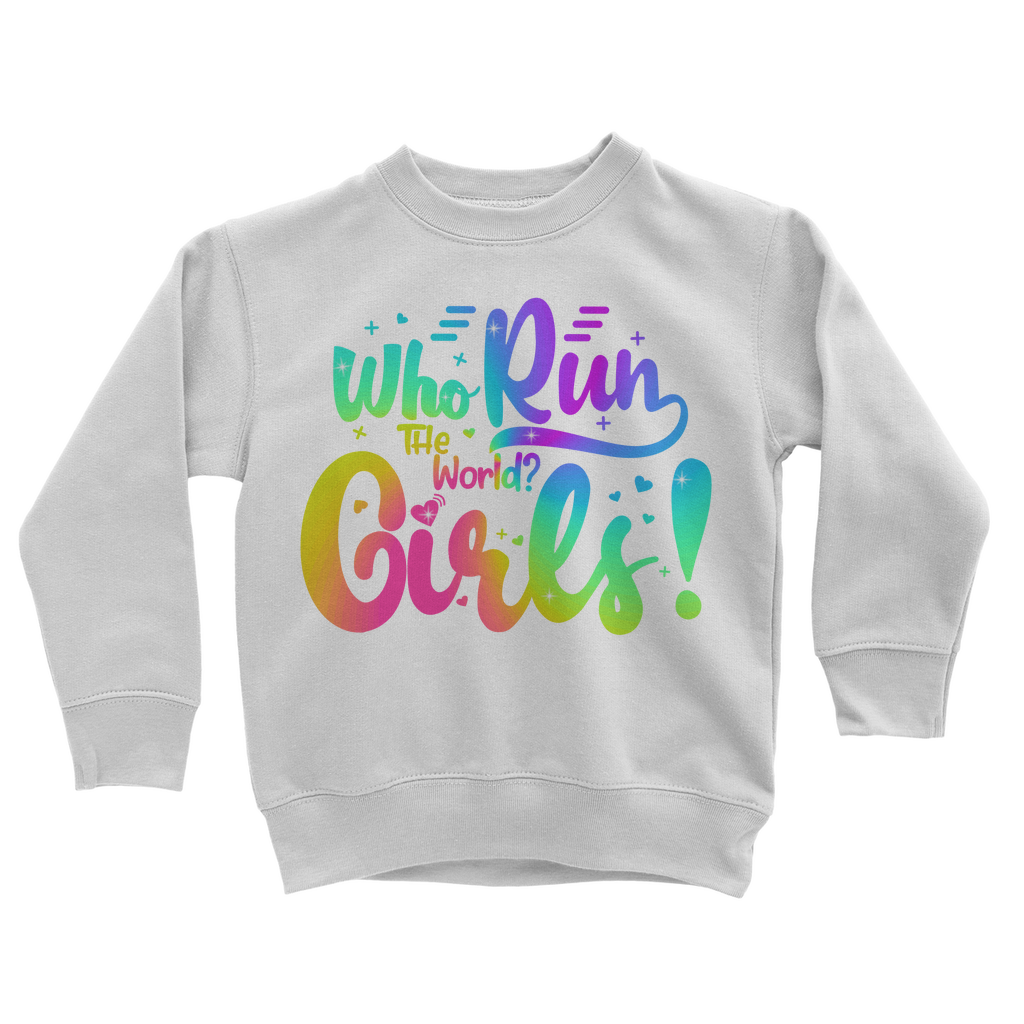 Who Run the World... Girls! - Kids Pullover Sweatshirt