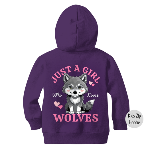 Girls “Just A Girl Who Loves Wolves” Zip Hoodie (3-13 Yrs)