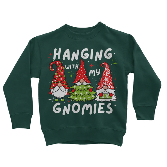 "Hanging with my Gnomies" Kids Christmas Jumper | 5 - 13 years