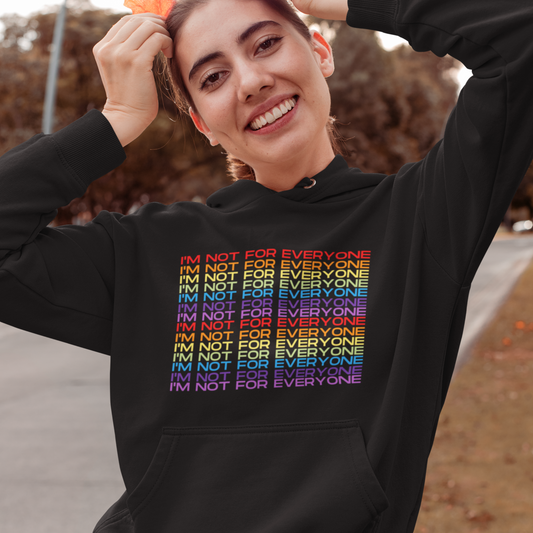 I'm Not For Everyone - Women's Organic Cotton Hoodie
