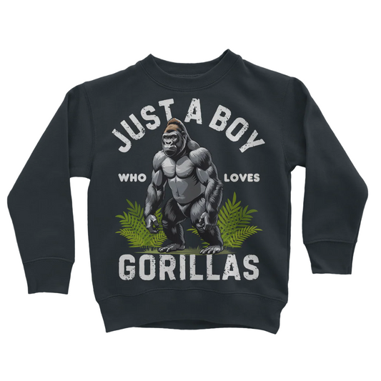 Just a Boy who loves Gorillas Sweatshirt