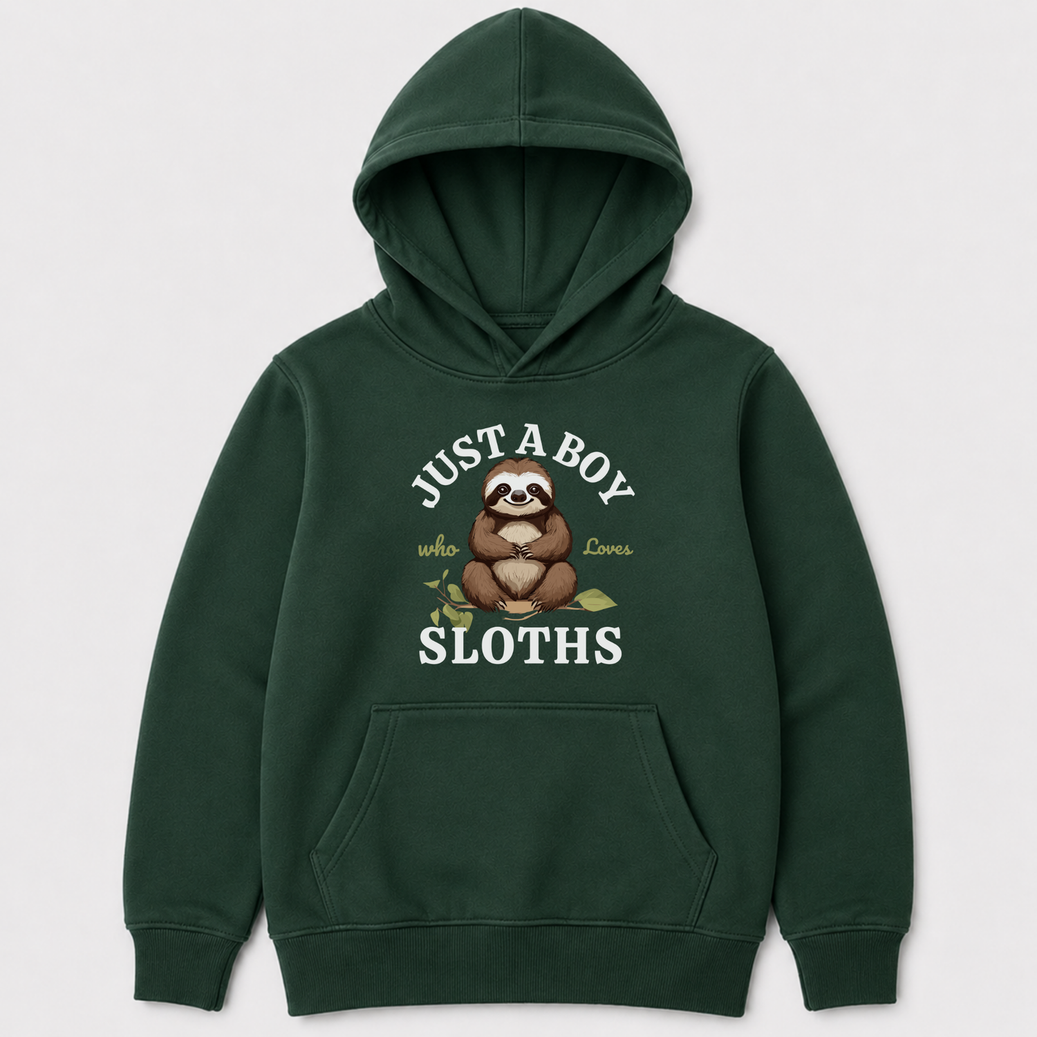 Dark-green kids’ hoodie with a smiling seated sloth and Just a Boy Who Loves Sloths design.