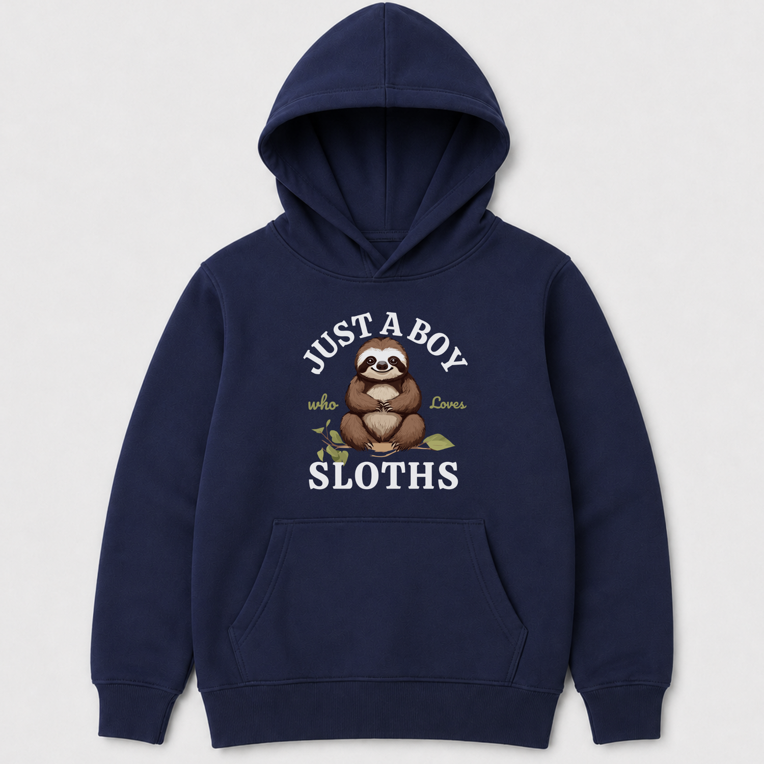 Navy kids’ hoodie featuring a brown sloth, leafy branch and Just a Boy Who Loves Sloths wording.