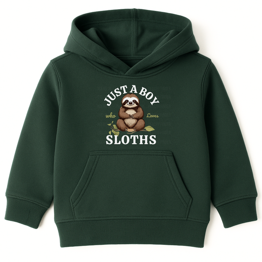 Dark green boys hoodie showing “Just A Boy Who Loves Sloths” wording and a cute brown sloth sitting on a leafy branch on the front.