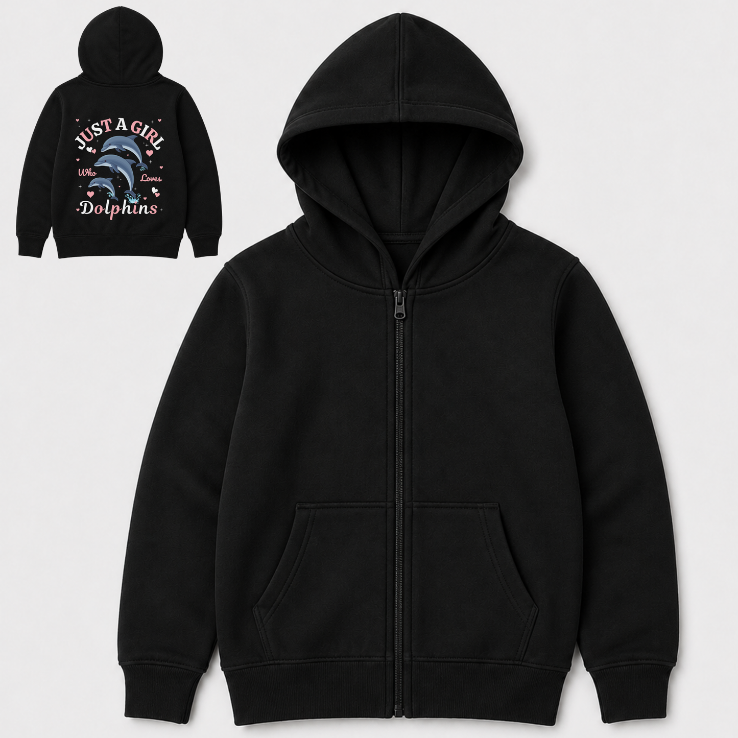 Girls full zip-up hoodie in black shown from the front with a smaller inset back view featuring a pink and blue “Just a Girl Who Loves Dolphins” design.