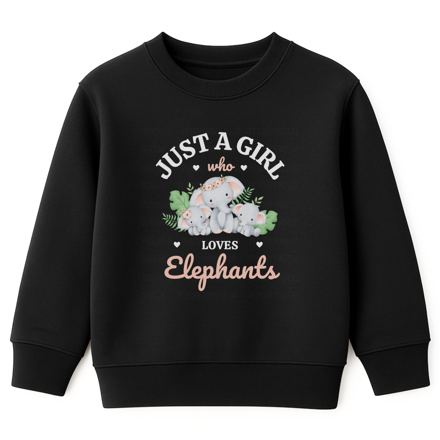 Girls black sweatshirt with “Just a Girl Who Loves Elephants” text and cute elephant family design.