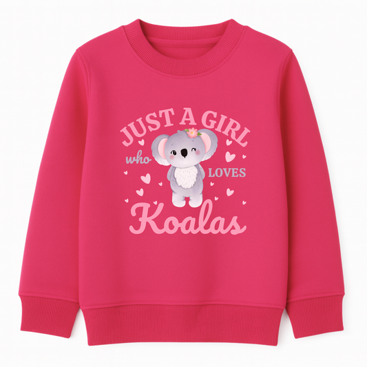 Girls hot pink sweatshirt featuring a printed design of a cute cartoon koala surrounded by pink hearts, with the words “Just A Girl Who Loves Koalas” written above and below in playful text.