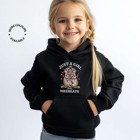 A little girl with blonde hair wearing a black hoodie with printed design of Meerkats and hearts with the words "Just a Girl who loves Meerkats"