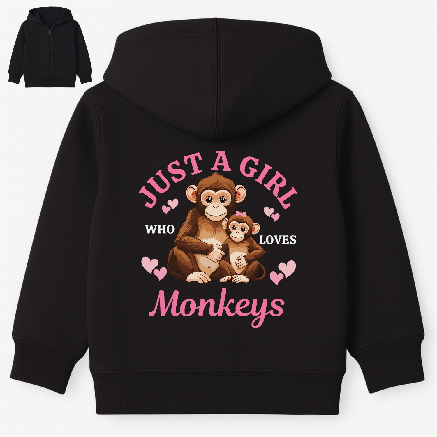 Girls black zip hoodie with a back print of "Just a girl who loves monkeys" front view with pockets