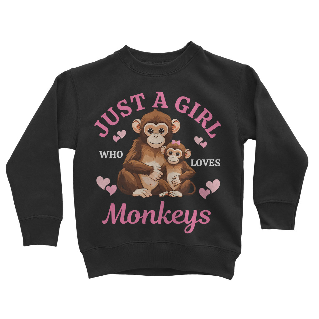 Kids black sweatshirt with 'Just a girls who loves monkeys' printed graphic.
