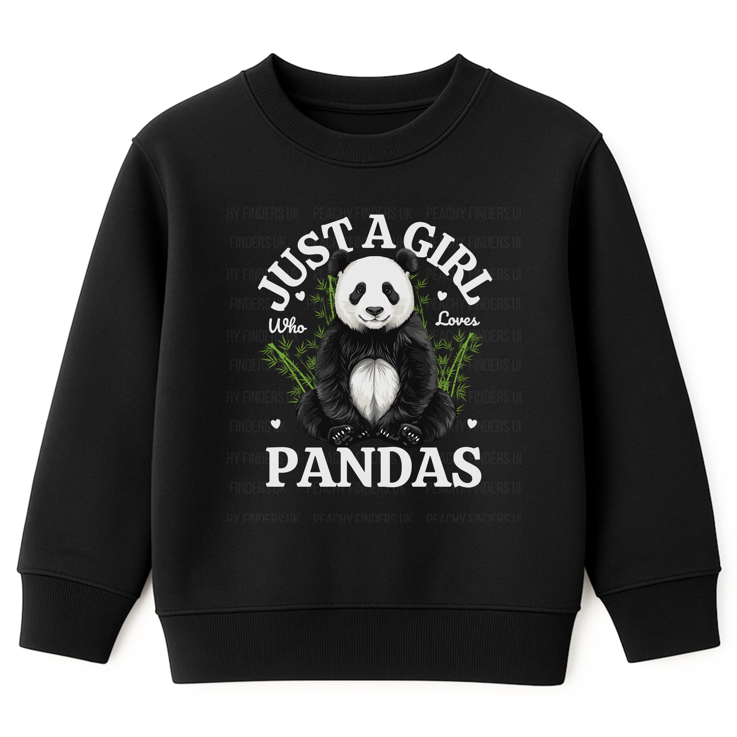 Girls black sweatshirt with "Just A Girl Who Loves Pandas" slogan and cute panda graphic