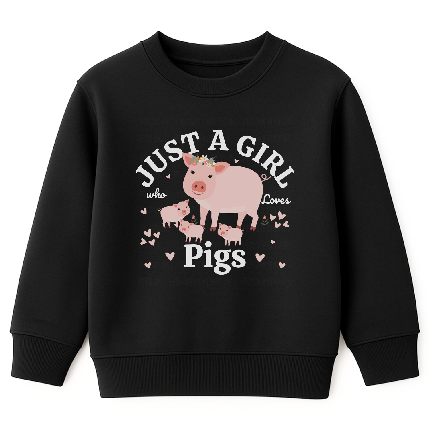 Girl black sweatshirt featuring a cute farm-themed design with a pig and piglets surrounded by hearts and the text “Just a Girl Who Loves Pigs” printed across the front.