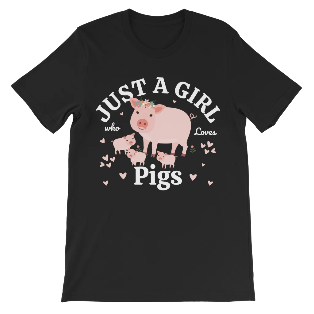 Just a Girl Who Love Pigs - Girls Pig T-shirt | 3 - 13 years