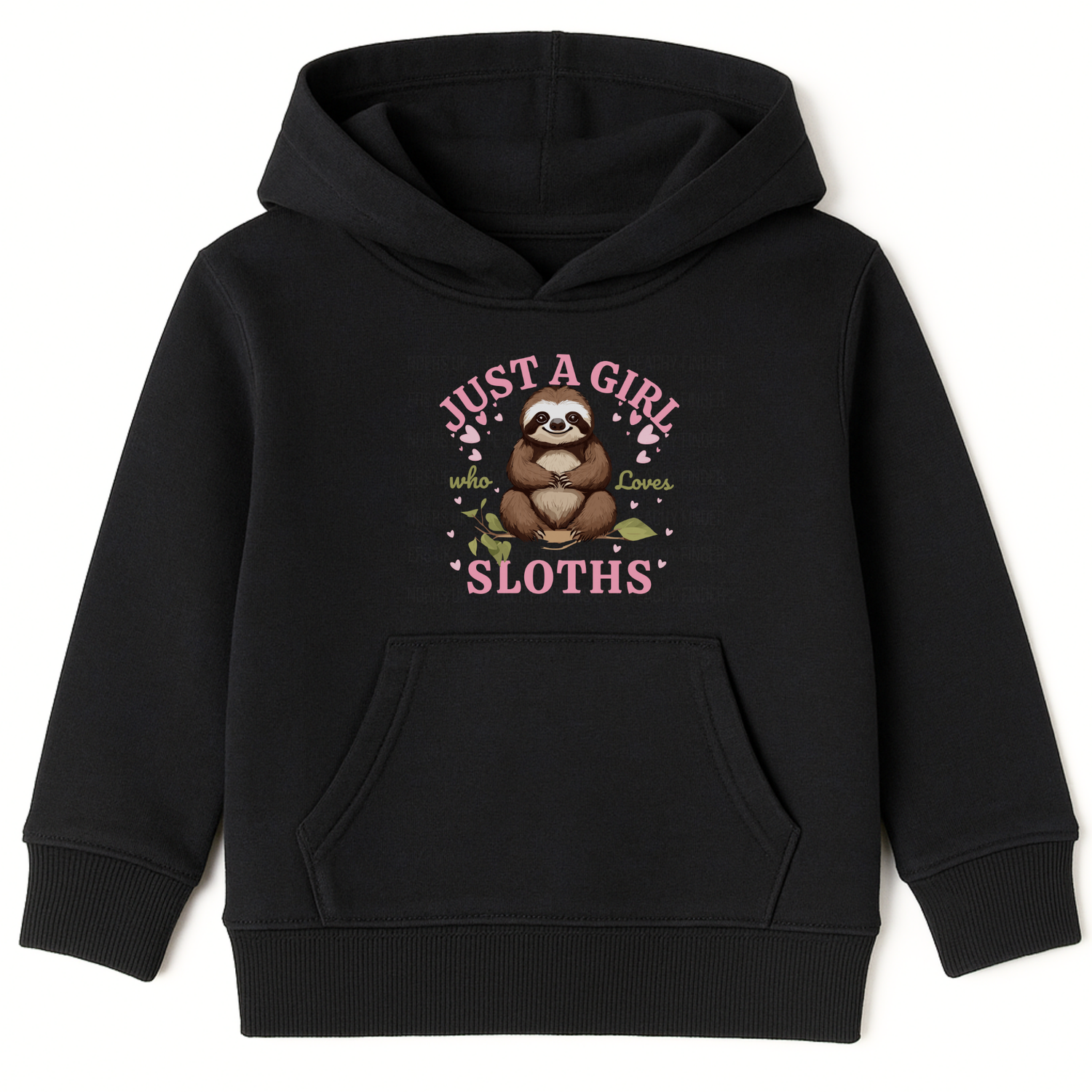 Kids black hoodie with a cute sloth illustration and text that reads 'Just a Girl Who Loves Sloths'. Cosy jumper for girls ages 3–13.