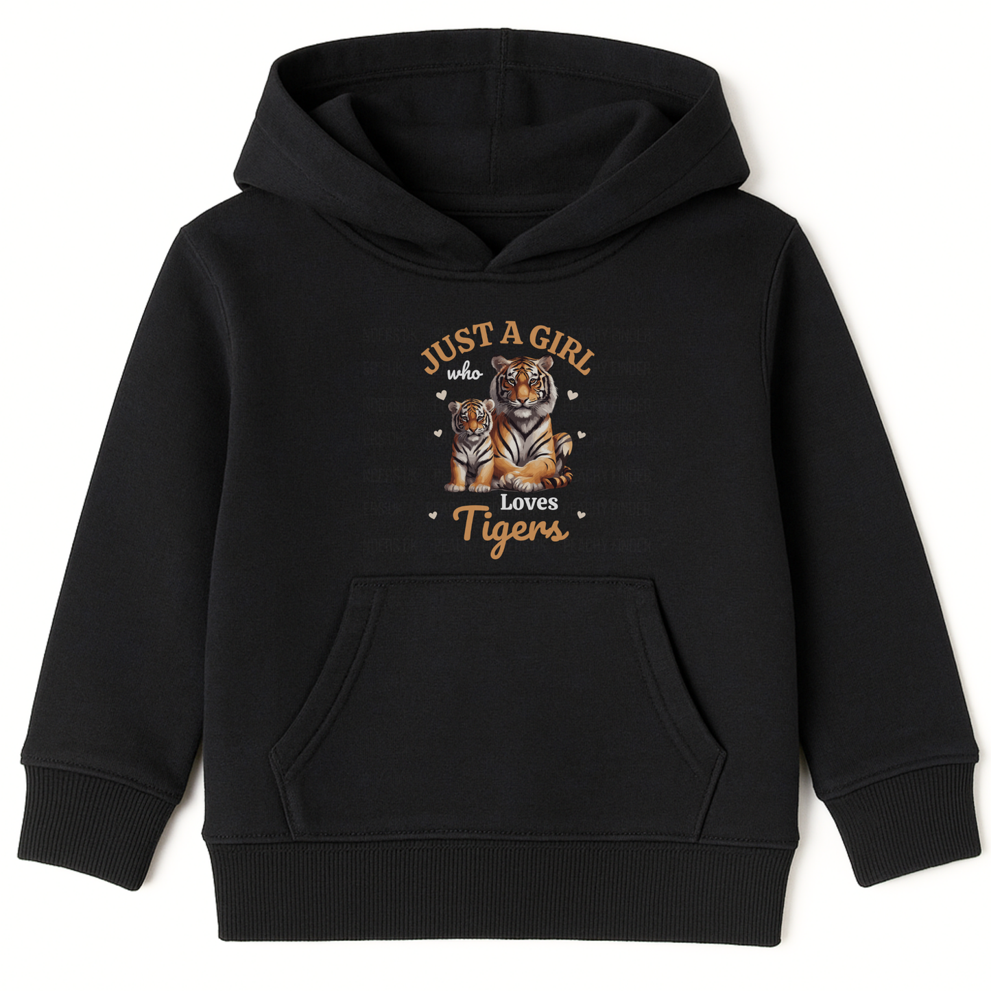 Girls pullover black hoodie with “Just a Girl Who Loves Tigers” design featuring a mum and baby tiger surrounded by hearts.