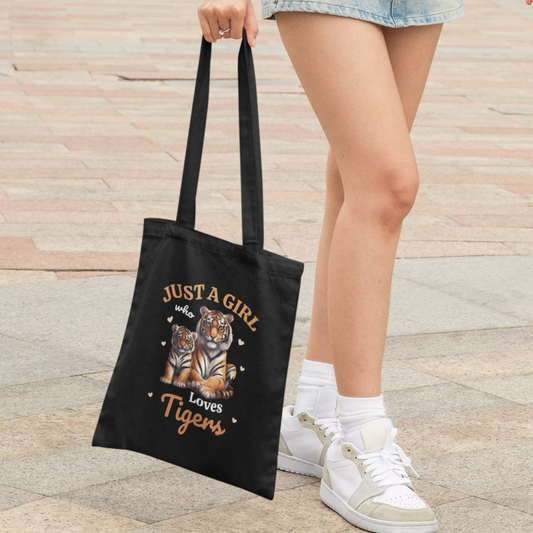 Just a Girl who loves Tigers - Cotton Tote Bag