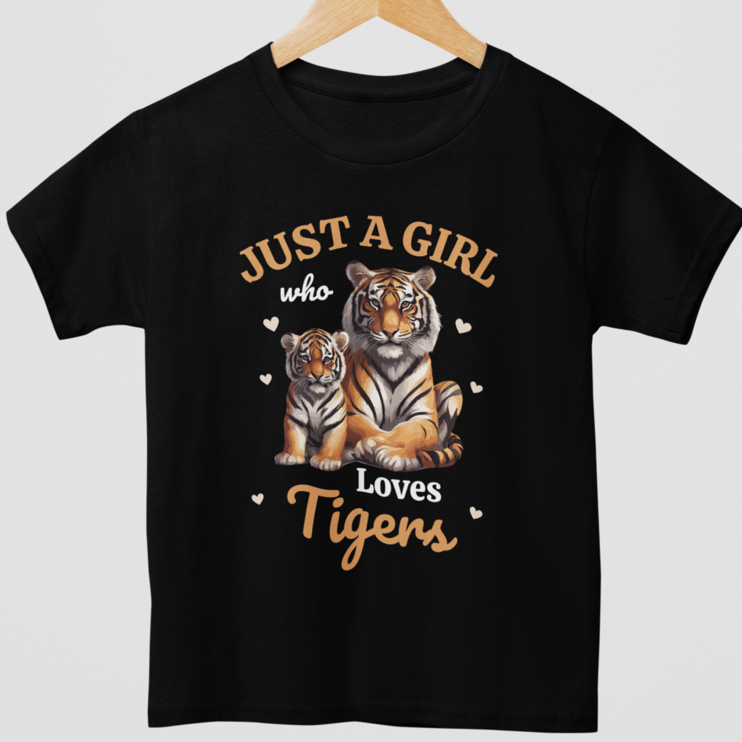 "Just a Girl who loves Tigers" Cotton T-shirt