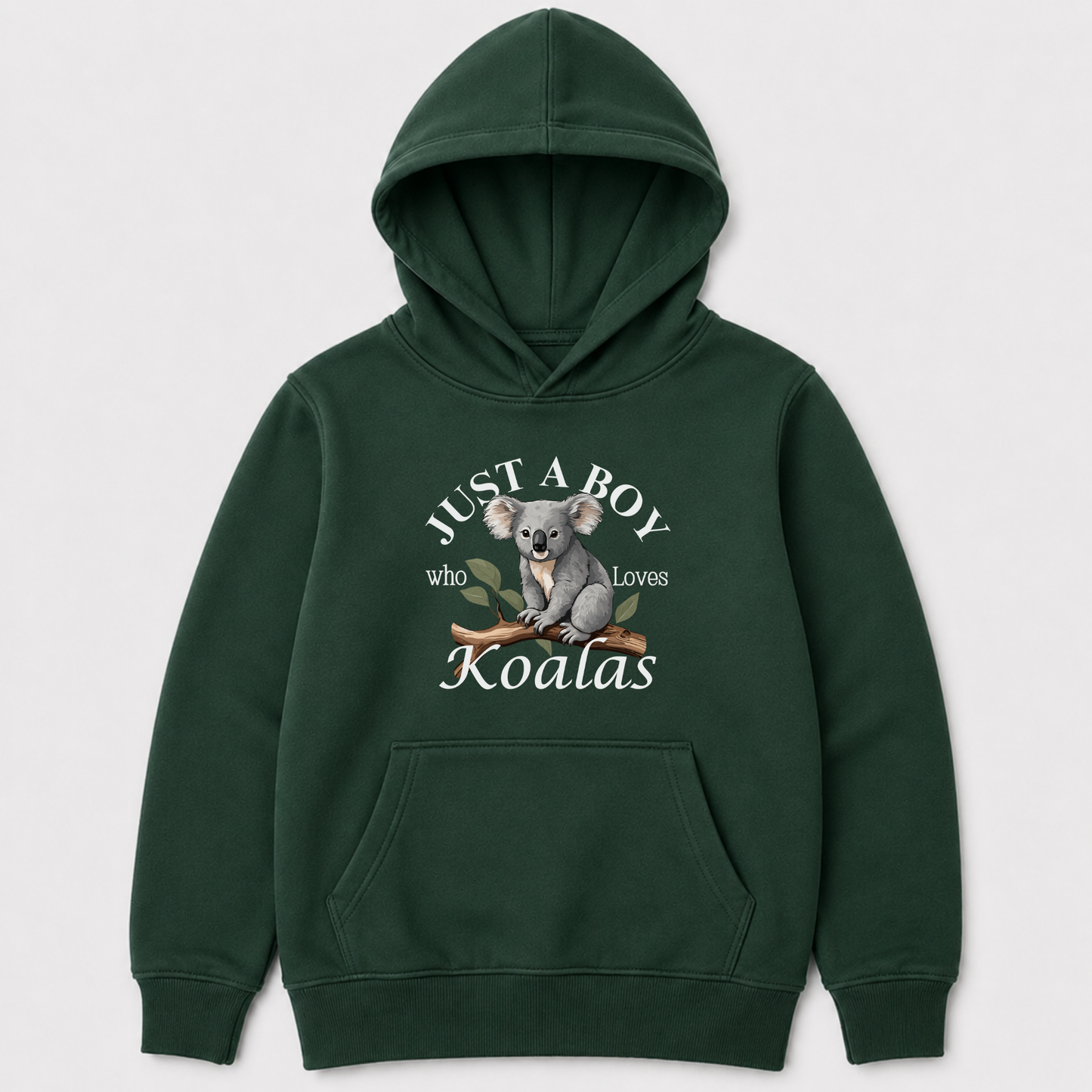 Dark green boys pullover hoodie featuring a cute graphic of a koala sitting on a tree branch with the words “Just A Boy Who Loves Koalas” printed above and below in white text.
