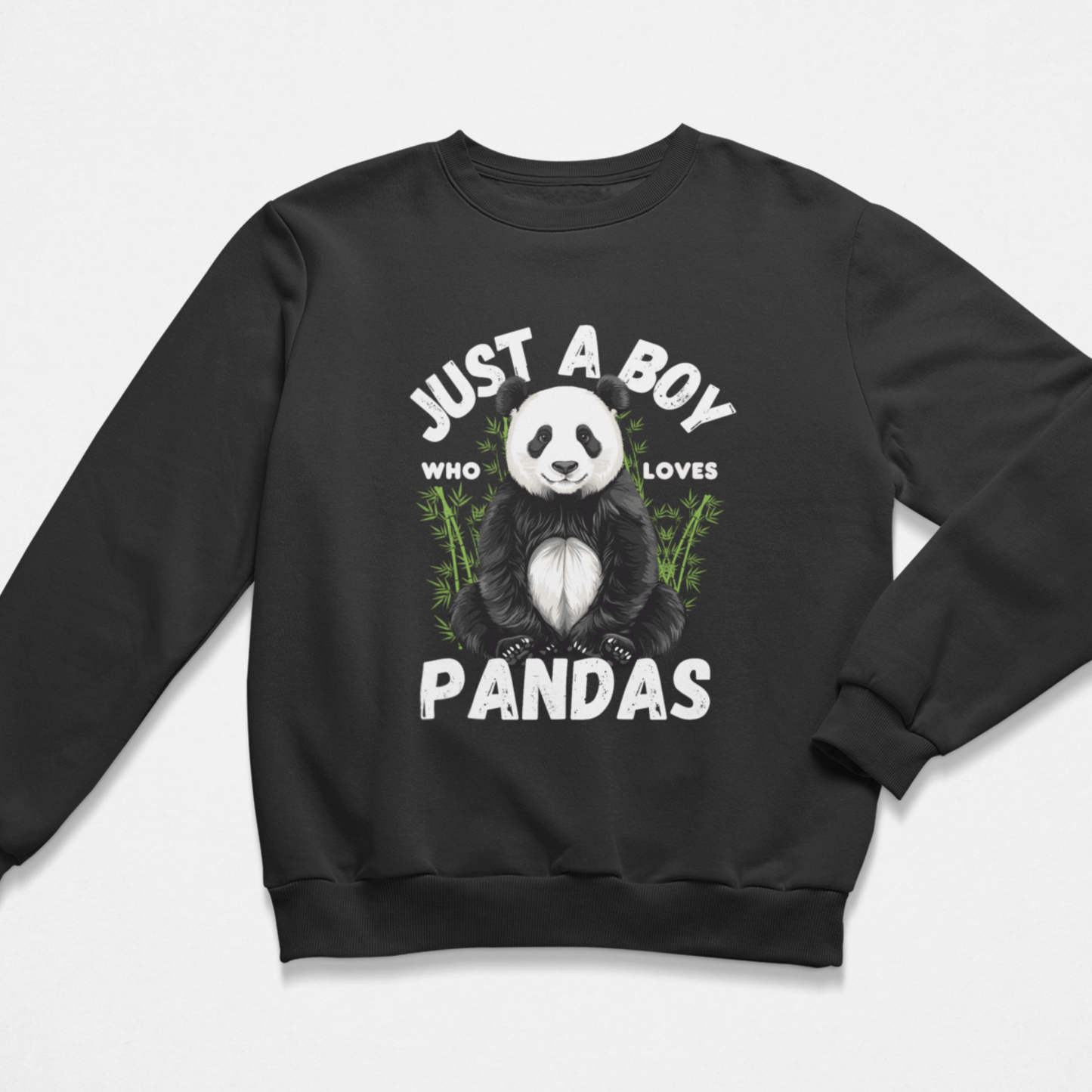 Boys sweatshirt in black with a "Just a boy who loves Pandas" design and text on a white background