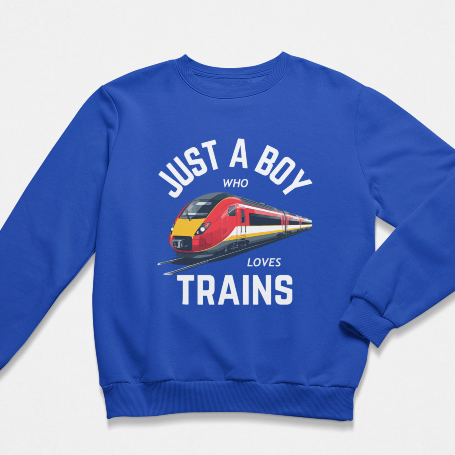 Royal Blue kids sweatshirt with “Just a Boy Who Loves Trains” text and red modern train graphic on the front.
