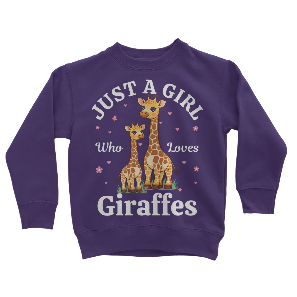 Just a Girl who loves Giraffes Sweatshirt | 3 - 13 years