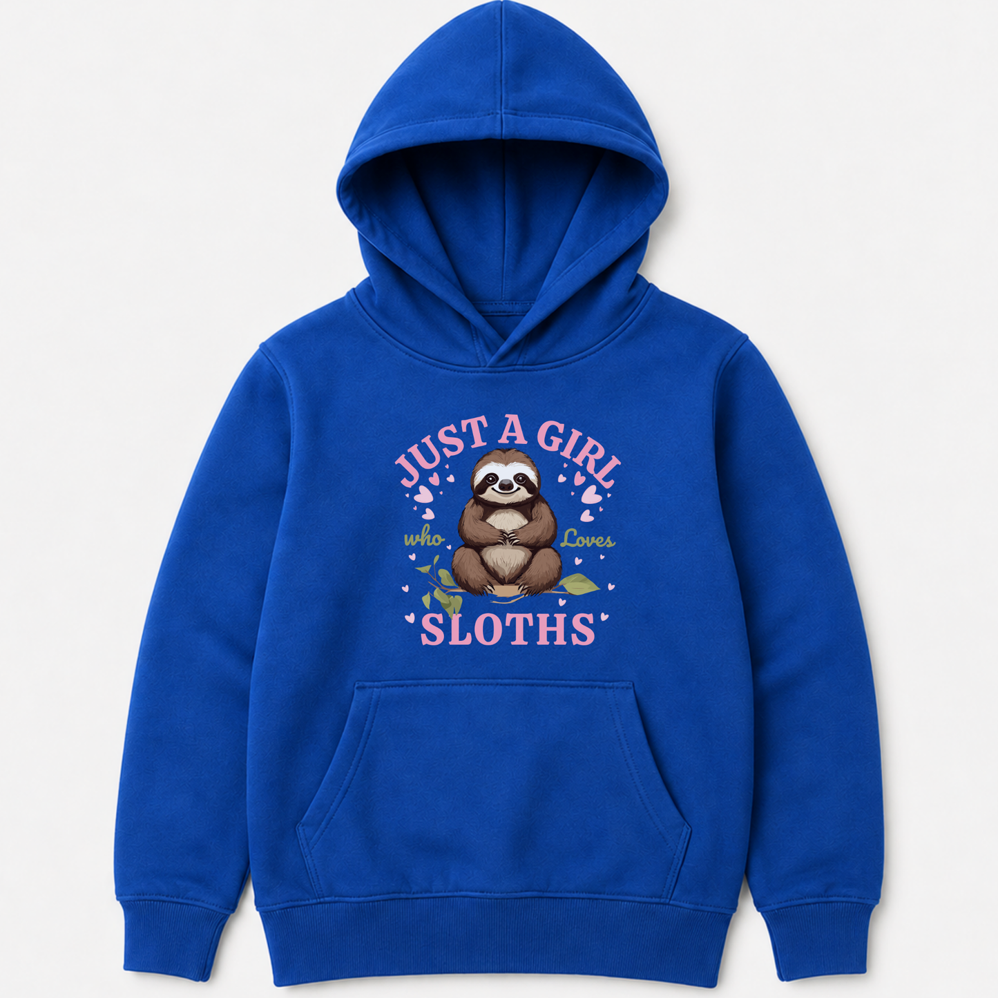 Girls royal blue pullover hoodie featuring a cute sloth graphic on the chest with the text 'JUST A GIRL SLOTHS' in pink and white, set against a plain light grey background.