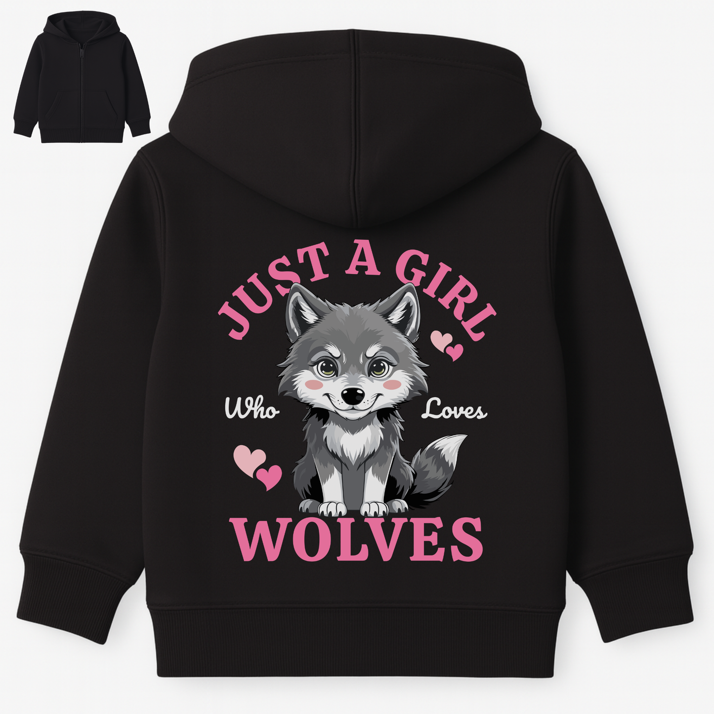 Kids black zip hoodie with “Just a Girl Who Loves Wolves” wolf back print and pink lettering.