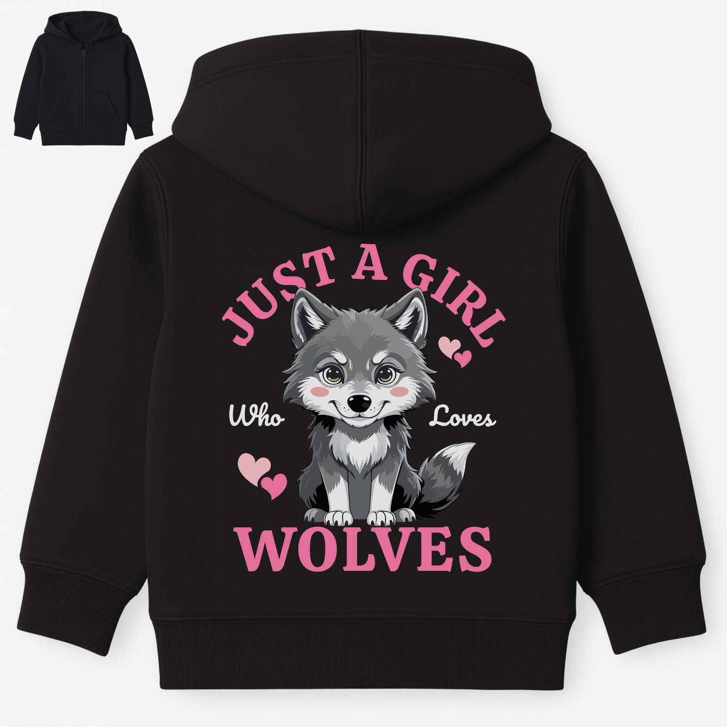 Kids black zip hoodie with “Just a Girl Who Loves Wolves” wolf back print and pink lettering.