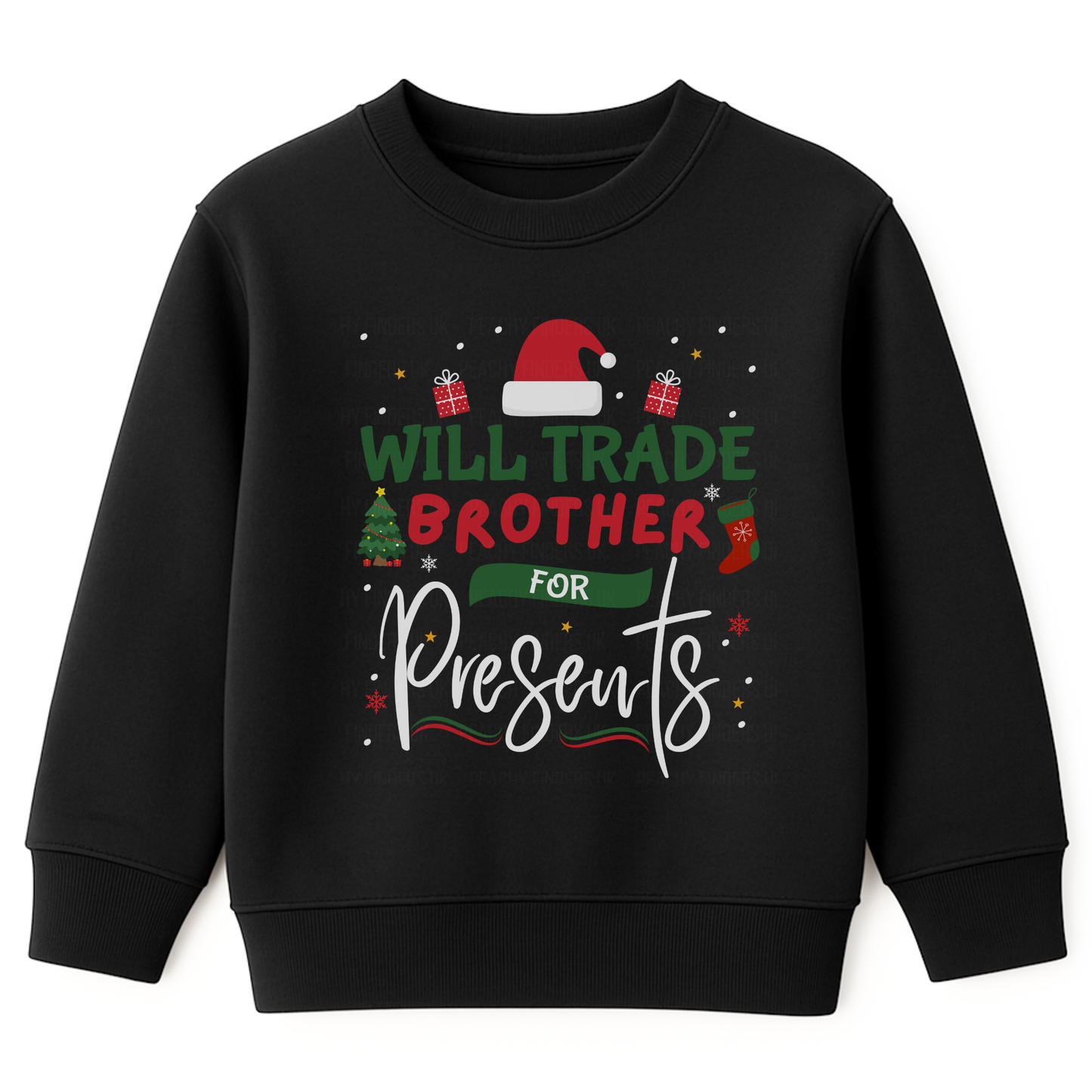 Girls black Christmas sweatshirts with festive text reading “Will Trade Brother for Presents” 