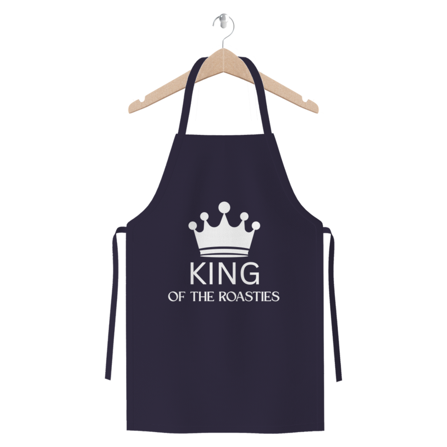 King of the Roasties Apron – Funny Roast Potato Chef Gift | Cotton Twill