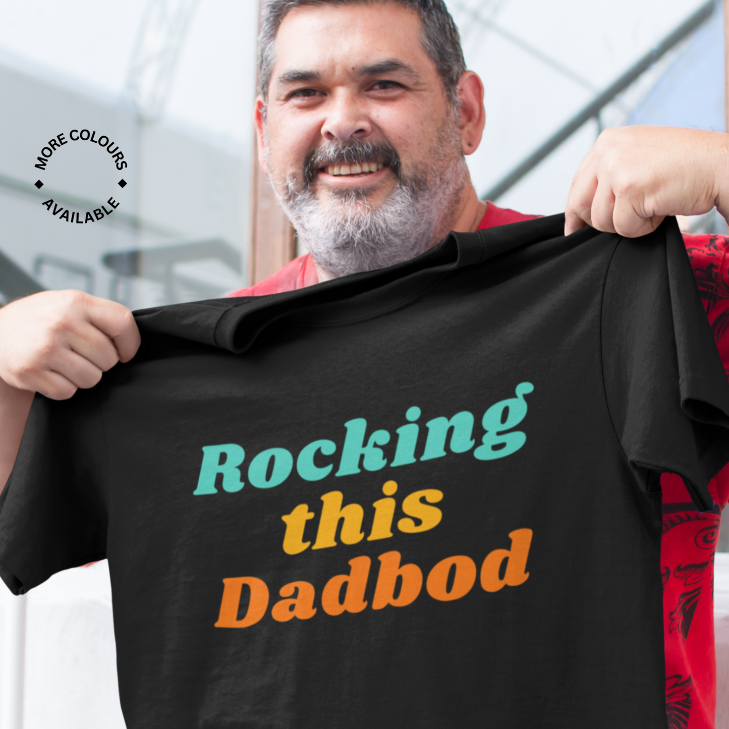 Rocking this Dadbod - Men's Novelty Dad T-shirt | S - 5XL