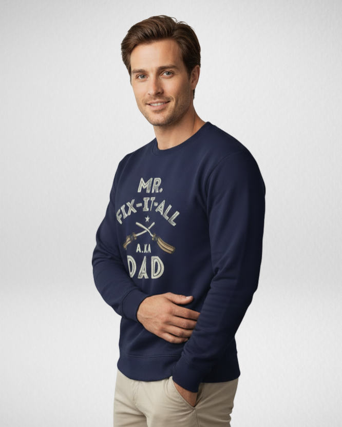 Side view of male model wearing navy Mr Fix It All A.K.A Dad sweatshirt