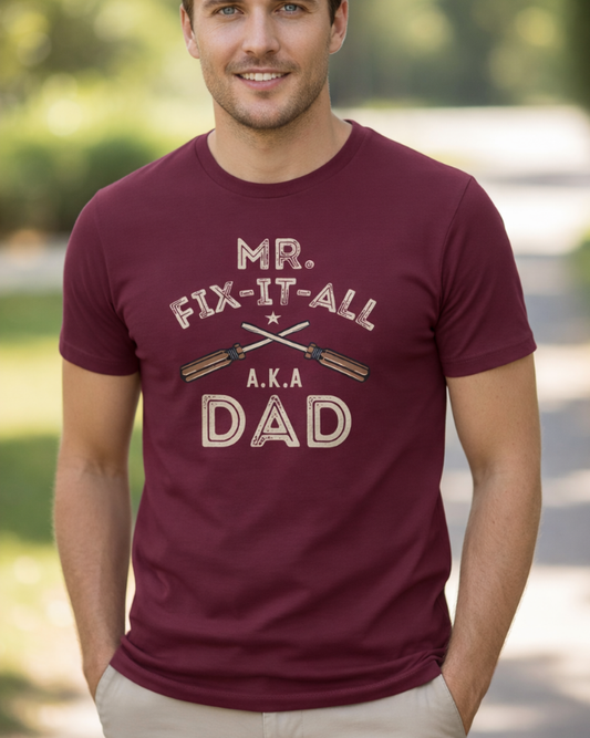 Mr. Fix-It-All A.K.A Dad T-Shirt - Funny Dad Gift (S-4XL)