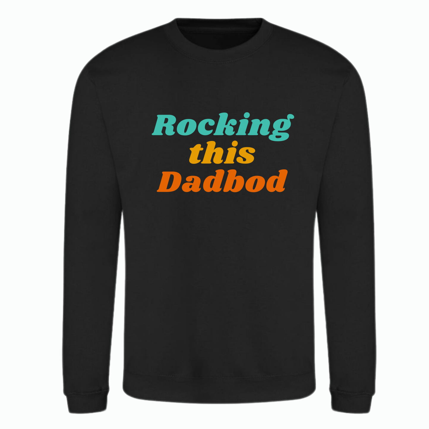 Rocking This Dadbod sweatshirt in black – funny dad gift jumper