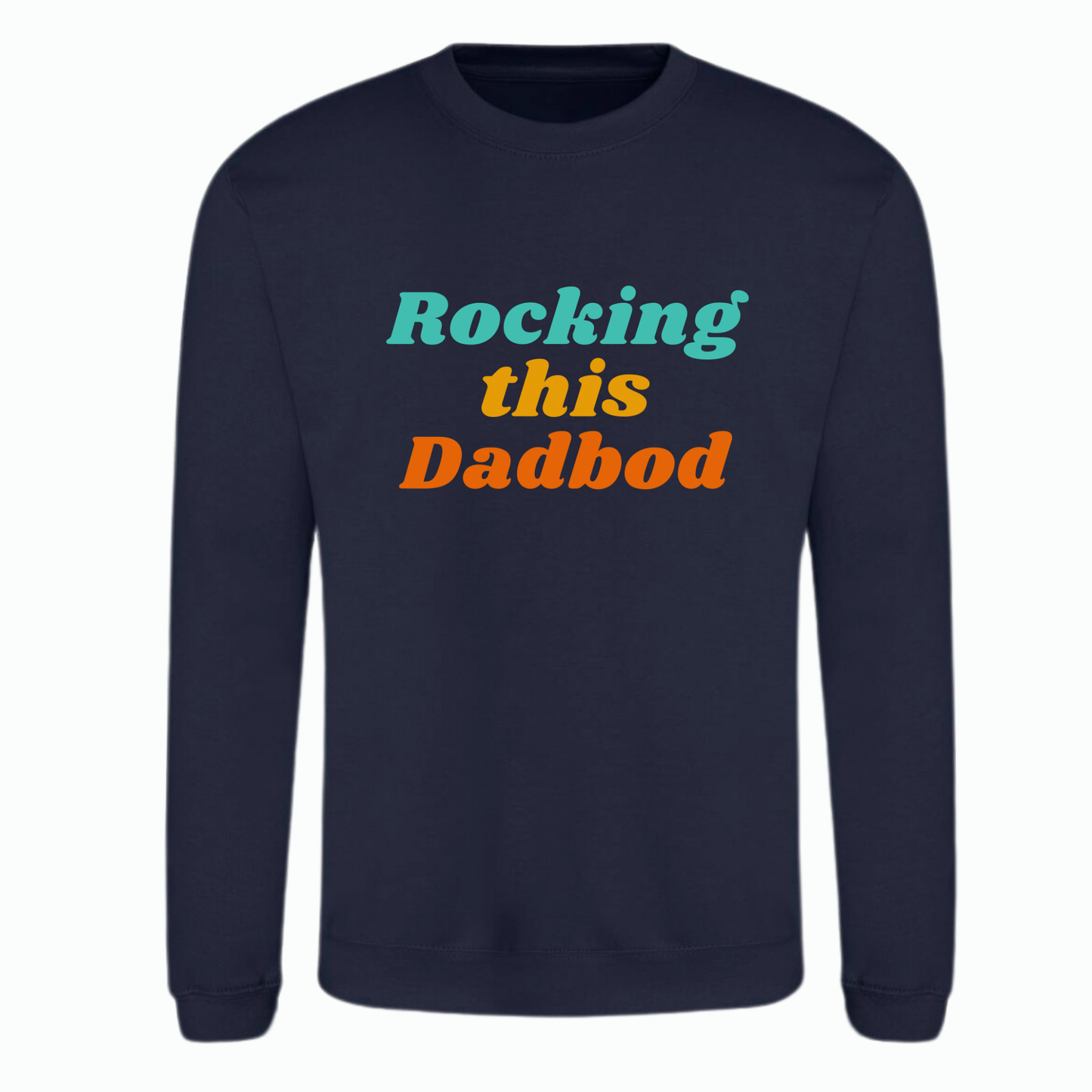 Rocking This Dadbod sweatshirt in navy blue – funny dad bod jumper